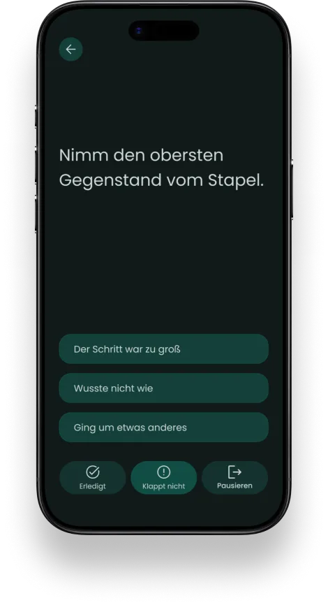 Step view: “Nimm den obersten Gegenstand vom Stapel.”